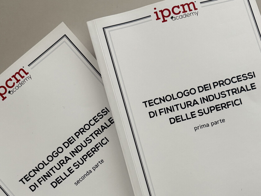 ipcm academy il Corso Completo per Tecnico dei Processi di Finitura Industriale delle Superfici